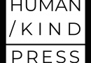 Call for Submissions – Human/Kind Journal